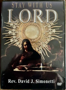 Stay With Us Lord - Rev. David J Simonetti DVD 2008 New Sealed Faith Documentary - Imagen 1 de 2