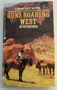 Guns Roaring West by Peter Field - Picture 1 of 6