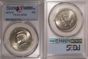 2010 D Kennedy Half Dollar 50c PCGS SP68 Satin Finish - Picture 1 of 2