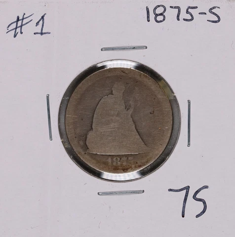 1875-S Seated Liberty Silver Quarter #1 Cover