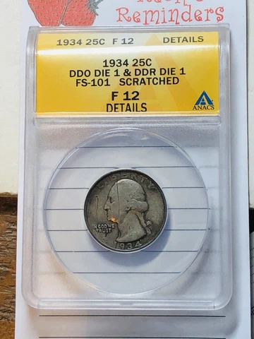 1934 DDO Die 1 & DDR Die 1 FS-101 Scratched WASHINGTON QUARTER ANACS F12 Details Cover