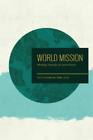 Scott N. Callaham World Mission (Taschenbuch)