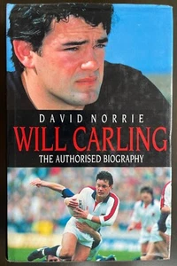 WILL CARLING signed 1993 Autobiography book 2nd Edition David Norrie Authorised - Picture 1 of 3