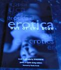 EROTICA - OUT OF THE BLUE - Poetry To Ignite Dying Embers - Josephine - 1998 PB