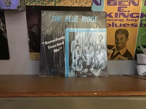 THE BLUE RIDGE, SOMEBODY TOUCHED ME - LP LP 1157 - Picture 1 of 1