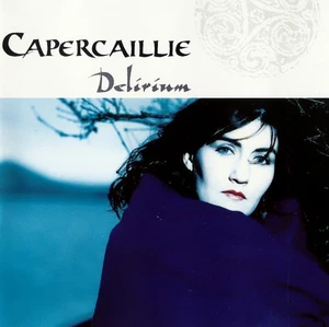 Capercaillie - Delirium (CD, Album) - Picture 1 of 8