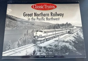 Great Northern Railway im pazifischen Nordwesten von Jeff Wilson SC - Bild 1 von 3