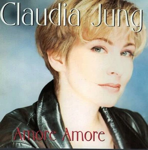 Amore Amore [Audio CD] Claudia Jung - Bild 1 von 1