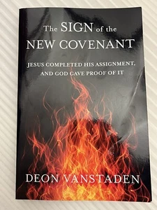 The Sign Of The New Covenant By Deon Vanstaden - Bild 1 von 7