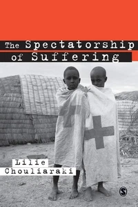 The Spectatorship of Suffering by Chouliaraki - Picture 1 of 1