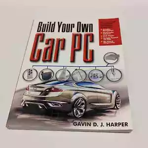 Build Your Own Car PC (2006, Paperback) – Gavin D. J. Harper - Bild 1 von 10