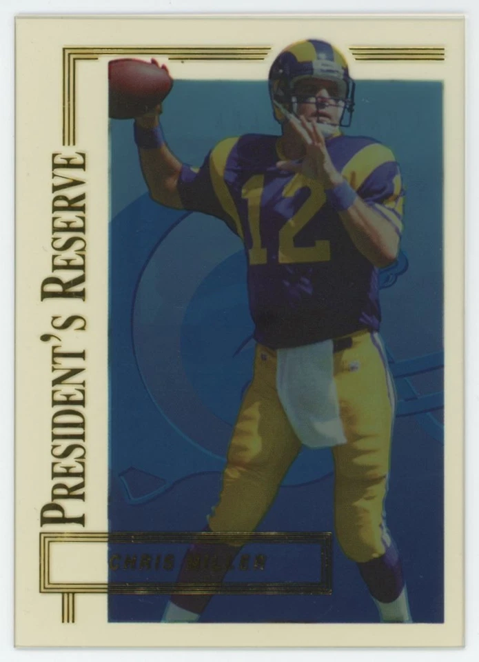 1996 Collector's Edge President's Reserve Chris Miller St. Louis Rams #388 - Image 1 of 2