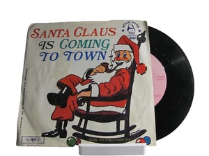 45 RECORD - ROBIN HOOD SINGERS - SANTA CLAUS IS COMING TO TOWN - Picture 1 of 1