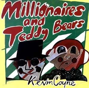 Kevin Coyne - Millionaires And Teddy Bears GER LP 1978 (VG+/VG+) ' - Picture 1 of 1