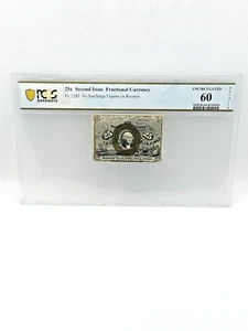 25c CENT SECOND ISSUE FRACTIONAL CURRENCY FR.1283 PCGS Uncirculated 60 - Picture 1 of 4