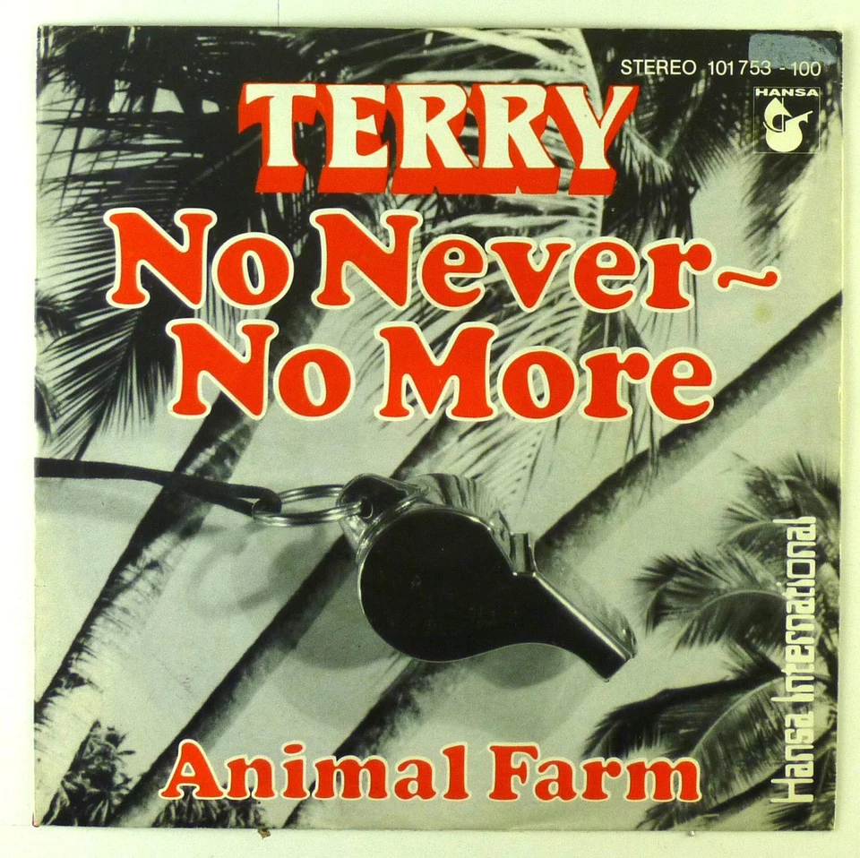 7 " Single - Terry - No Never More - S2028 - Washed & Cleaned - Image 1 of 1