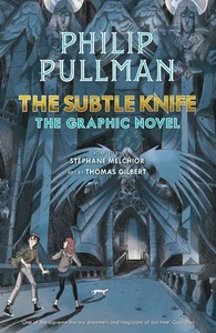 Subtle Knife: the Graphic Novel by Philip Pullman Hardcover Book - Picture 1 of 1