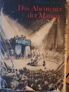 Das Abenteuer der Manege von Helmut Hanke - Bild 1 von 1