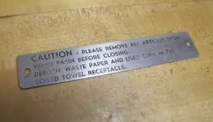 DEPOSIT WASTE PAPER AND USED CUPS IN THE SOILED TOWEL RECEPTACLE Old Train Sign - Picture 1 of 4