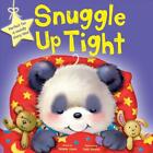 Snuggle Up Tight By Melanie Joyce NEW (Paperback) Children's Book
