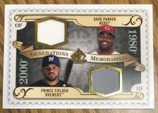 DAVE PARKER/PRINCE FIELDER - 2009 SP Legendary Cuts-Generations Dual Memorabilia