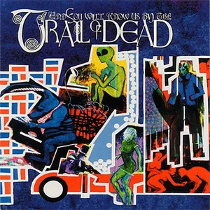 CD ...And You Will Know Us By The Trail Of Dead Relative Ways / Homage - Bild 1 von 1