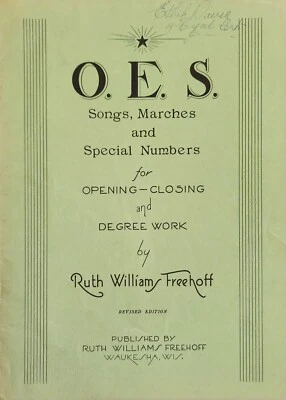 Piano O.E.S. Songs Marches & Special Numbers Opening Closing Sheet Music Book - Image 1 of 3