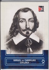 #79 SAMUEL DE CHAMPLAIN 2011 Canadiana "In The Game" Sapphire 1/50 Explorer