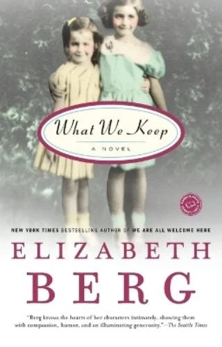 Elizabeth Berg What We Keep (Paperback) (US IMPORT) - image 1 of 1
