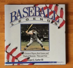 BASEBALL LEGENDS. ANGUS G GARBER III. HARDBACK. 1988 - Bild 1 von 1