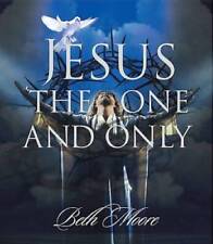 Jesus the One and Only - Audio CDs - Audio CD By Moore, Beth - VERY GOOD