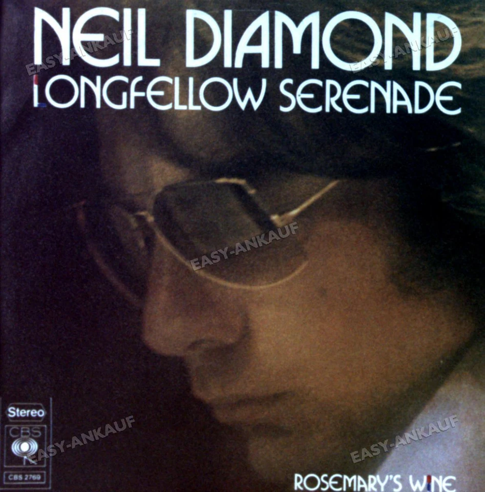 Neil Diamond - Longfellow Serenade / Rosemary's Wine 7in 1974 ' - Image 1 of 1
