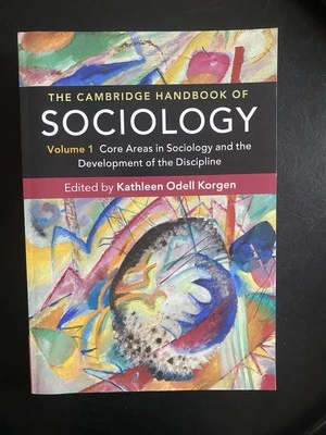 ‘NEW’Cambridge Handbook of Sociology Vol 1 | Core Areas | PB | Academic *ON SALE - Image 1 of 4