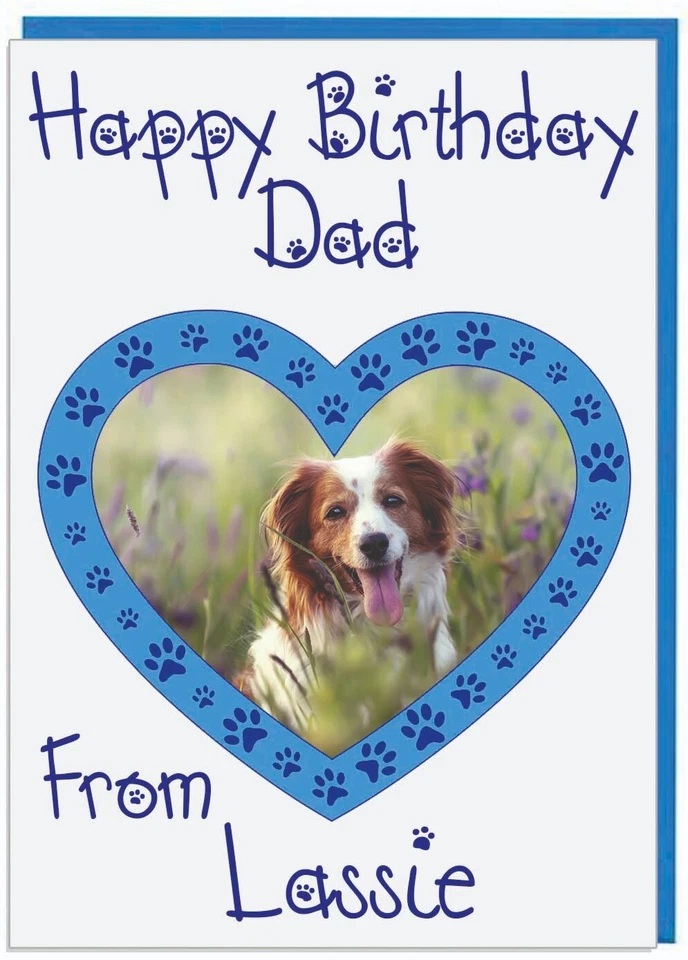 Personalised Photo Dad Birthday Card From Your Pet Pets Dog Cat Rabbit (BLUE) - Image 1 of 4