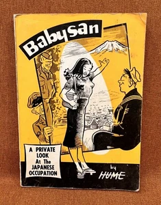 Babysan: A Private Look at the Japanese Occupation ~ Hume Vintage Paperback 1953 - Picture 1 of 9