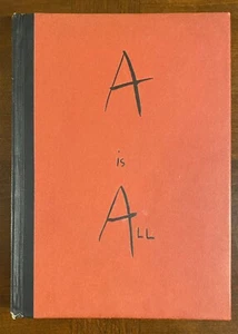 A is All by Murray Hickey Ley GRABHORN Press 1953 - Picture 1 of 10