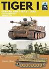 Tiger I: German Army Heavy Tank: Eastern Front, Summer 1943 by Dennis Oliver (En