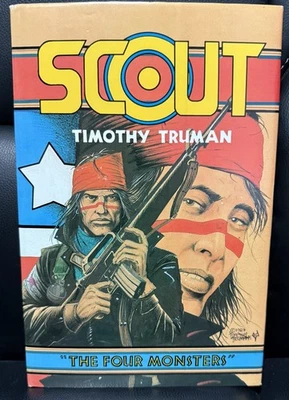 SCOUT - Los Cuatro Monstruos (Tapa Dura) Edición Limitada 952/1750 Firmado por Timothy Truman Foto 1 de 4