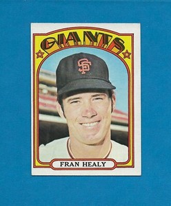 1972 Topps #663 High# Fran Healy ROOKIE San Francisco Giants EX-