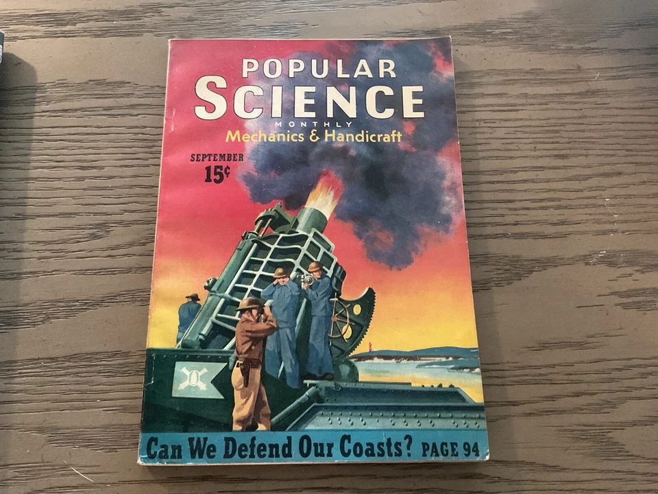 POPULAR SCIENCE MONTHLY MAGAZINE SEPT 1940 MECHANICS & HANDICRAFT DEFEND COASTS - Image 1 of 4