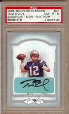 2004 DONRUSS CLASSICS SIGNIFICANT SIGNATURES TOM BRADY AUTO 14/25 PSA 8!!