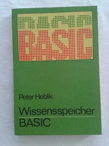 Wissensspeicher Basic Das Wichtigste Einsteiger Fortgeschrittene Programmierung - Bild 1 von 3
