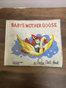 Vintage Baby's Mother Goose Cloth Book Peggy Cloth Book Non Toxic Washable - Imagen 1 de 8