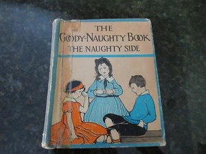 1934 The Goody Naughty Book Flip 2 Stories by Sarah Cory Rippey FREE SHIPPING - Picture 1 of 5