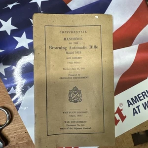WWD845 ~ Browning Automatic Rifle Model 1918 Manual ~ WWI 1918 Original! - Picture 1 of 9