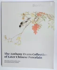 Later CHINESE Porcelain Anthony EVANS Collection November 2011 BONHAMS catalogue - Foto 1 di 2