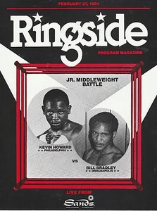 RINGSIDE ONSITE BOXING PROGRAM KEVIN HOWARD vs BILL BRADLEY FEBRUARY 27, 1984 - Picture 1 of 3