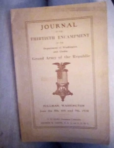 Journal Of the Thirtieth Encampment Of The Department Of Washington and... - Picture 1 of 4