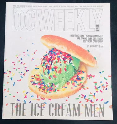2015 OC Weekly Magazine The Ice Cream Men Afters Ice Cream July 10-16 Vol 20 #46 - Image 1 of 4