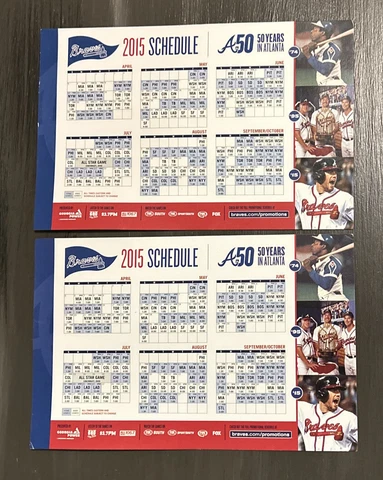 Atlanta Braves 2015 Season 50 Years In Atlanta Lot of 2 Schedule Magnet 5.5x8.5 Cover
